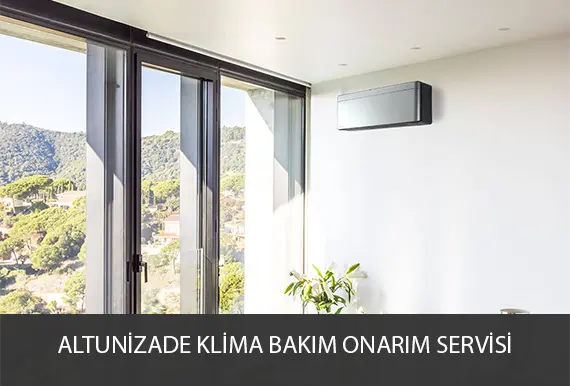 Altunizade klima bakım servisi arıza onarım