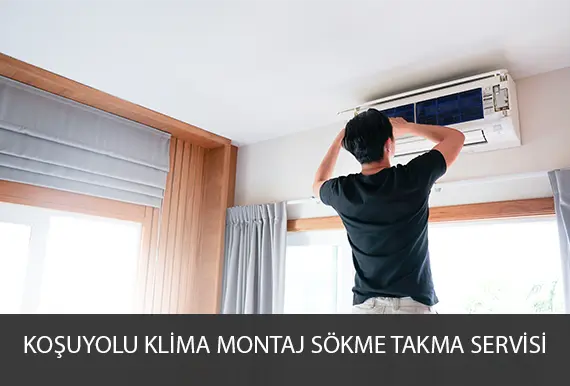 Koşuyolu klima montaj servisi sökme takma
